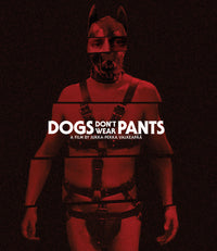 Dogs Don'T Wear Pants Blu-Ray